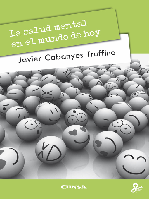 Title details for La salud mental en el mundo de hoy by Javier Cabanyes Truffino - Wait list